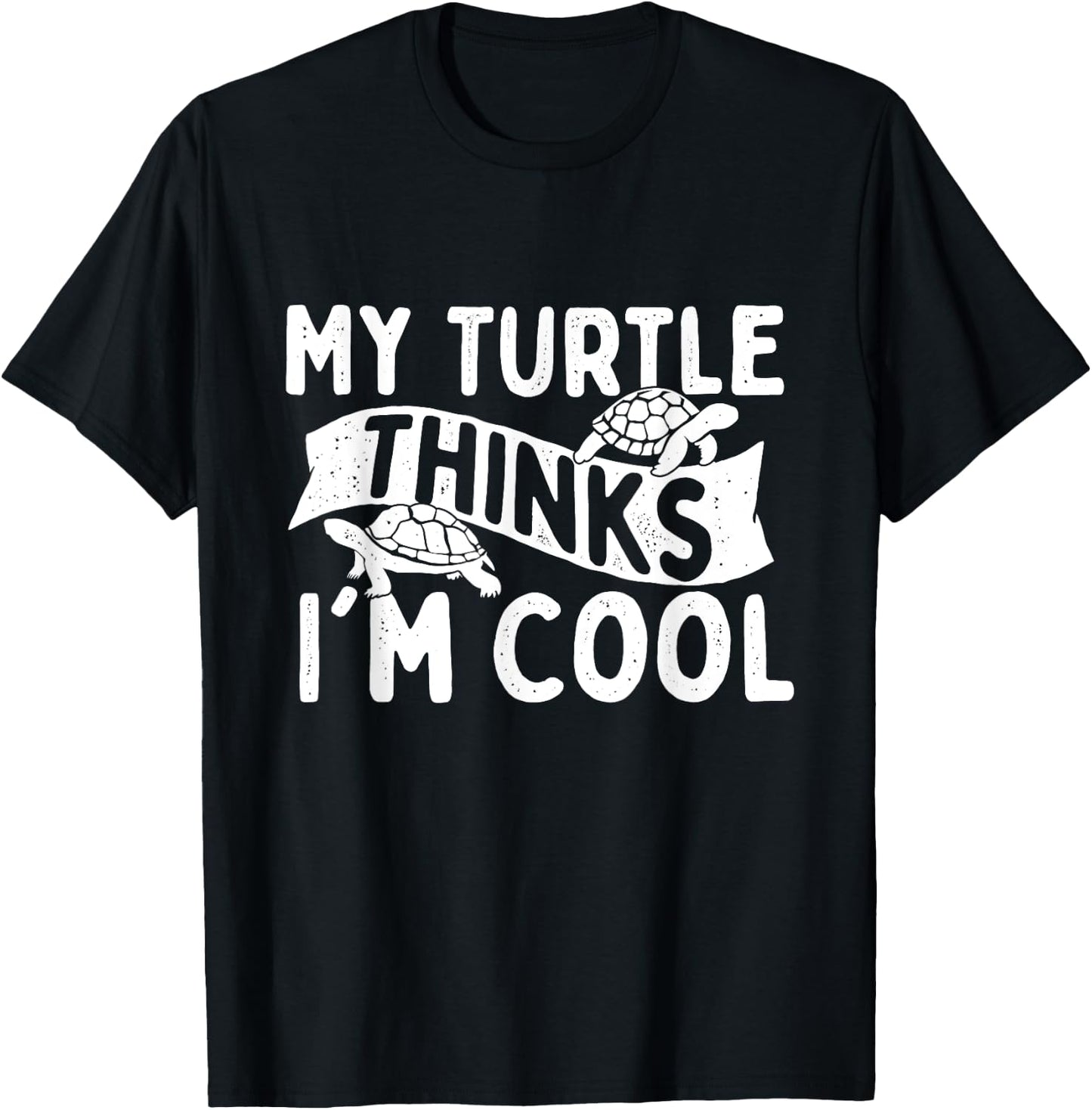 My Turtle Thinks I'm Cool - Wildlife Cute Tortoise Beach Women Kids T-Shirt - T-Shirt | Black