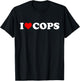 I Love Cops - Heart T-Shirt - T-Shirt | Black