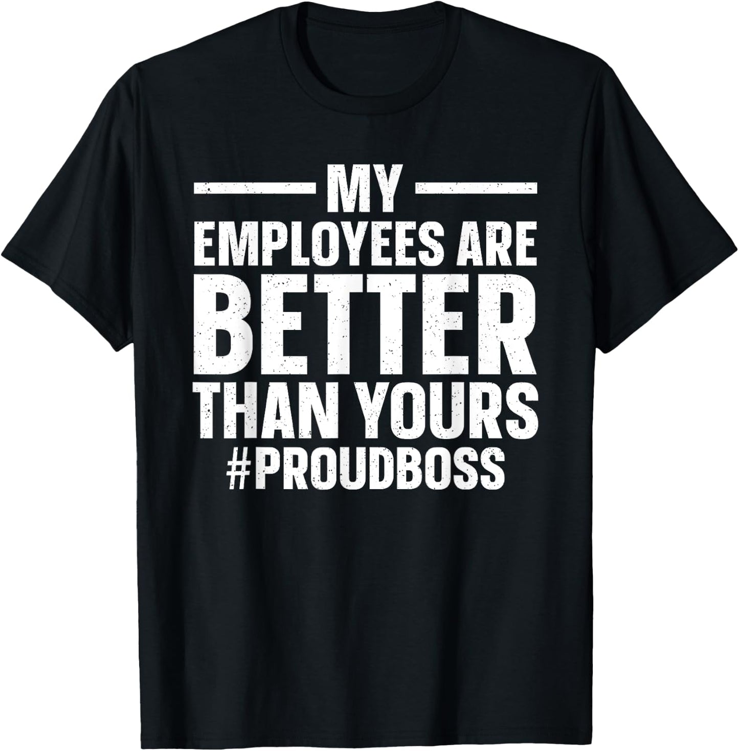 Proud Boss Art Women Bosses Day Boss Appreciation T-Shirt - T-Shirt | Black