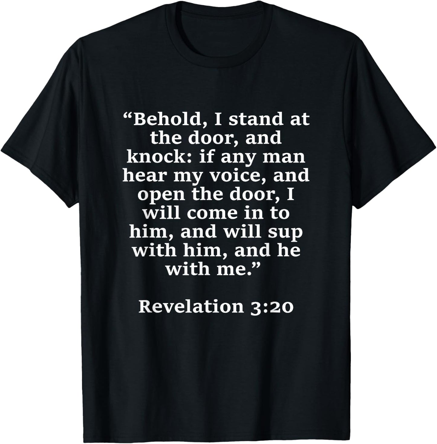 Behold I Stand at the Door and Knock Bible Verse T-Shirt - T-Shirt | Black
