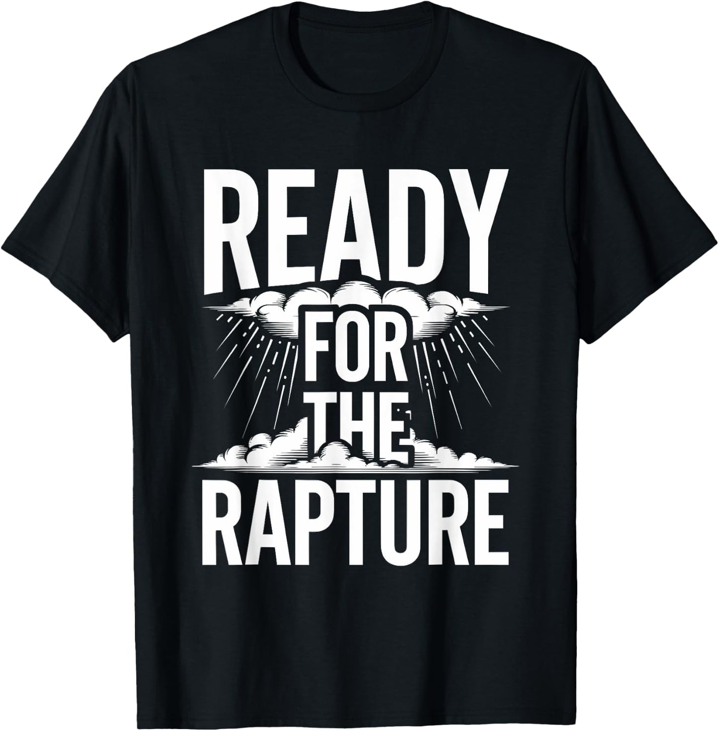 Eschatology End Times Rapture Believer Spiritual Awakening T-Shirt - T-Shirt | Black