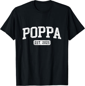 Poppa Est 2025 Promoted To Poppa Announcement T-Shirt - T-Shirt | Black