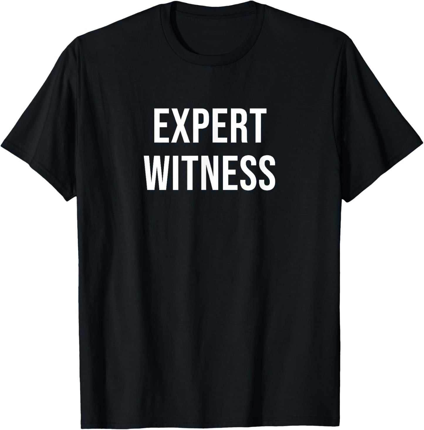Expert Witness T-Shirt - T-Shirt | Black