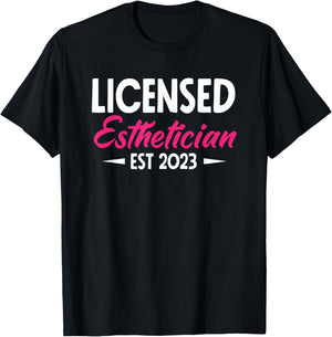 Licensed Esthetician 2023 Funny Esthetician T-Shirt - T-Shirt | Black