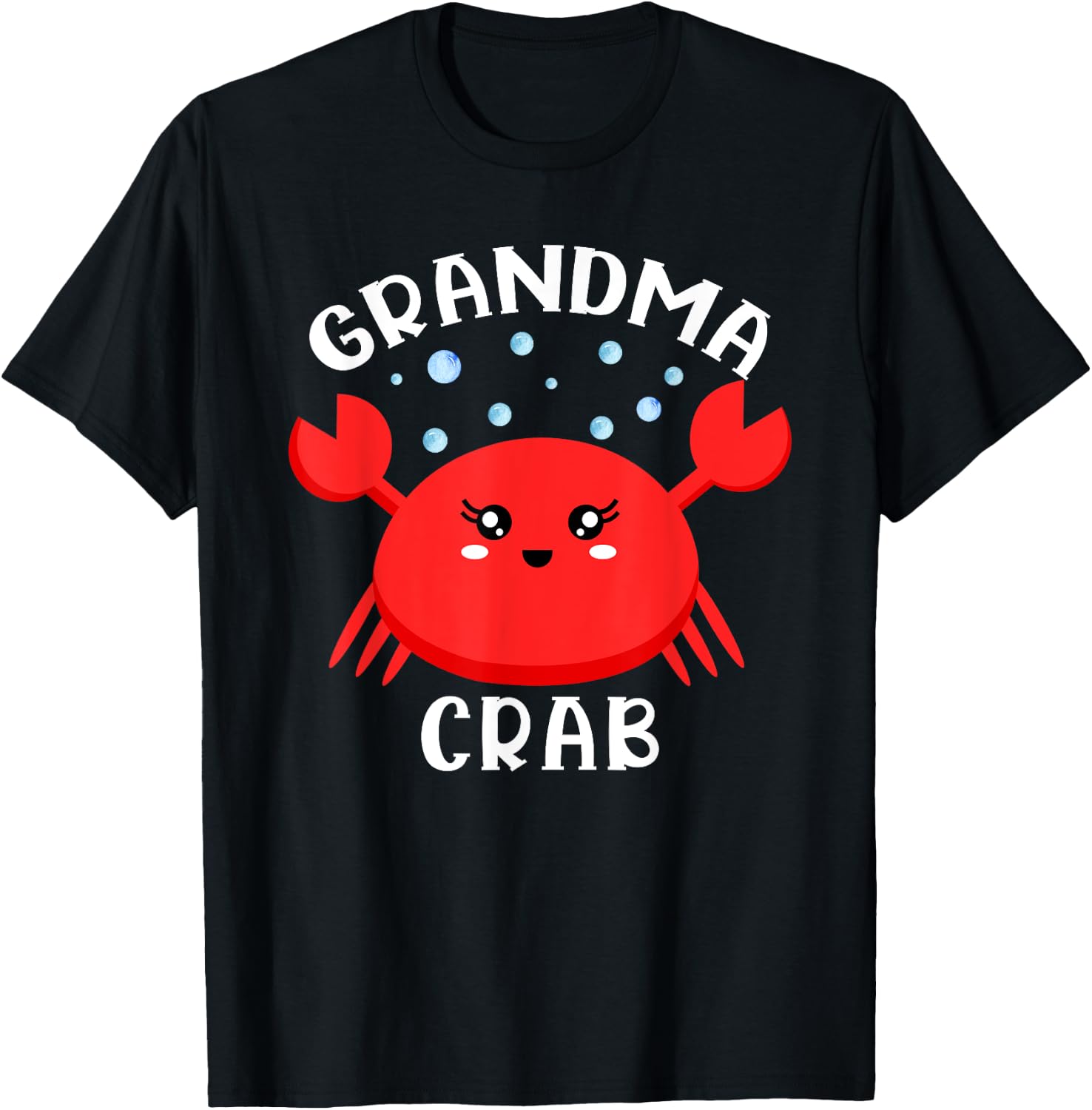 Grandma Crab Ocean Animal Crab Zodiac Funny Announcement T-Shirt - T-Shirt | Black