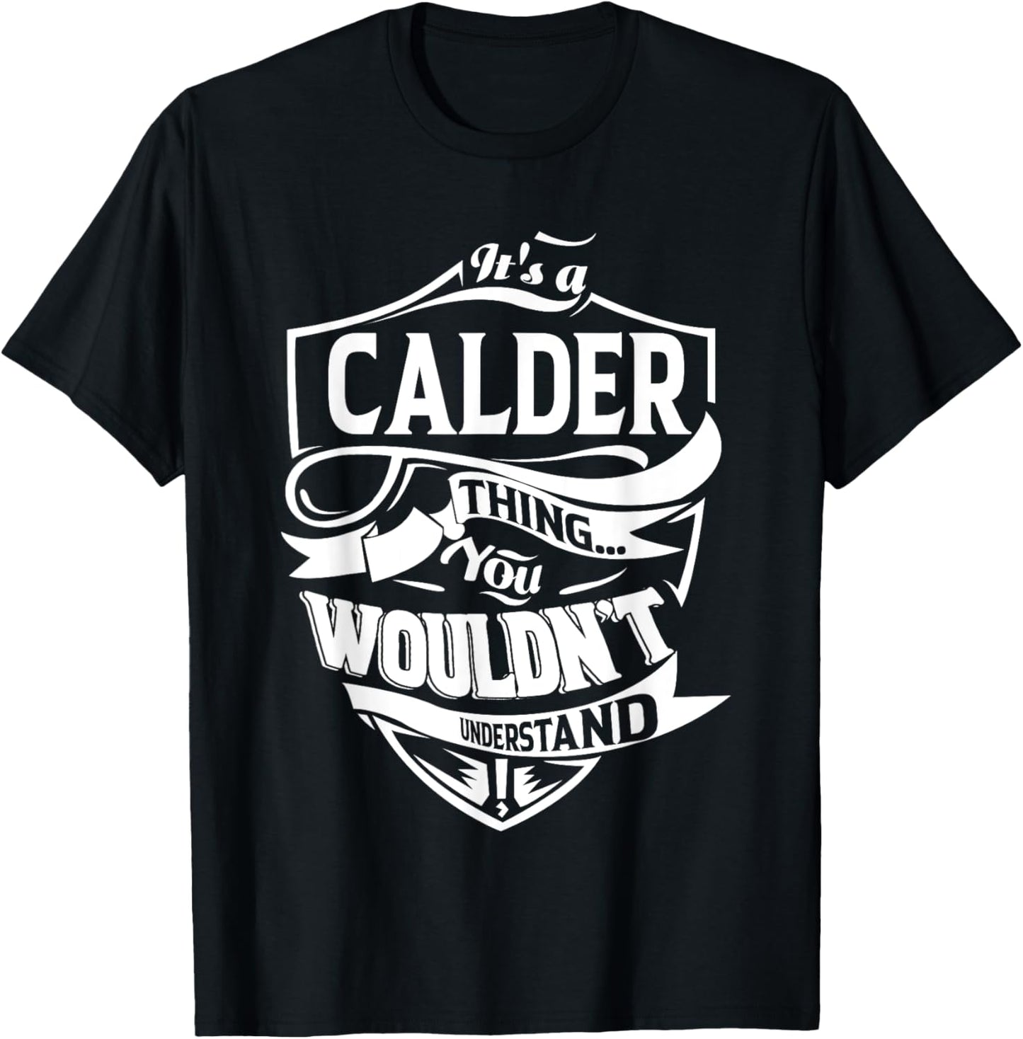 It is a CALDER Thing T-Shirt - T-Shirt | Black