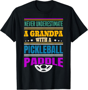 Never underestimate a Grandpa with a Pickleball Paddle T-Shirt - T-Shirt | Black