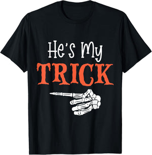 He's My Trick Funny Halloween Matching Couple Girlfriend T-Shirt - T-Shirt | Black