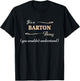 It's a BARTON Thing, You Wouldn't Understand | Name Gift T-Shirt - T-Shirt | Black
