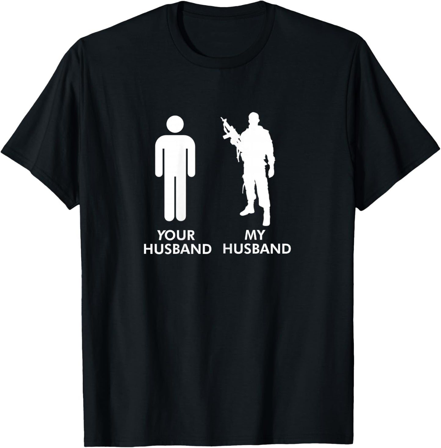 Your Husband vs My Husband Army Wife T-Shirt - T-Shirt | Black