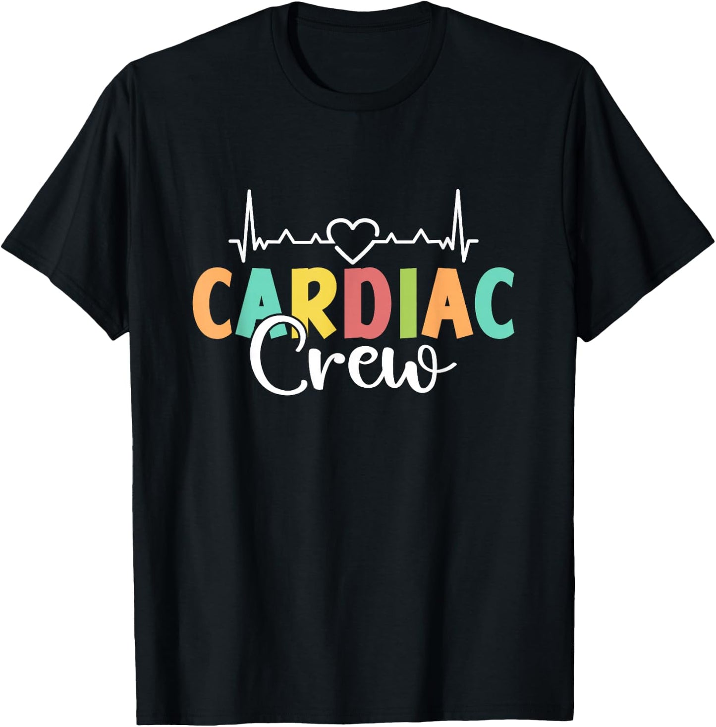 Cardiac Crew Nursing Nurses Heart Cardiology Cardiac Nurse T-Shirt - T-Shirt | Black