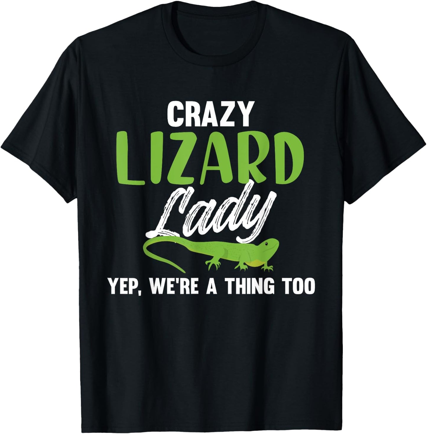 Hilarious Crazy Lizard Lady Meme - Lizard Mom T-Shirt - T-Shirt | Black