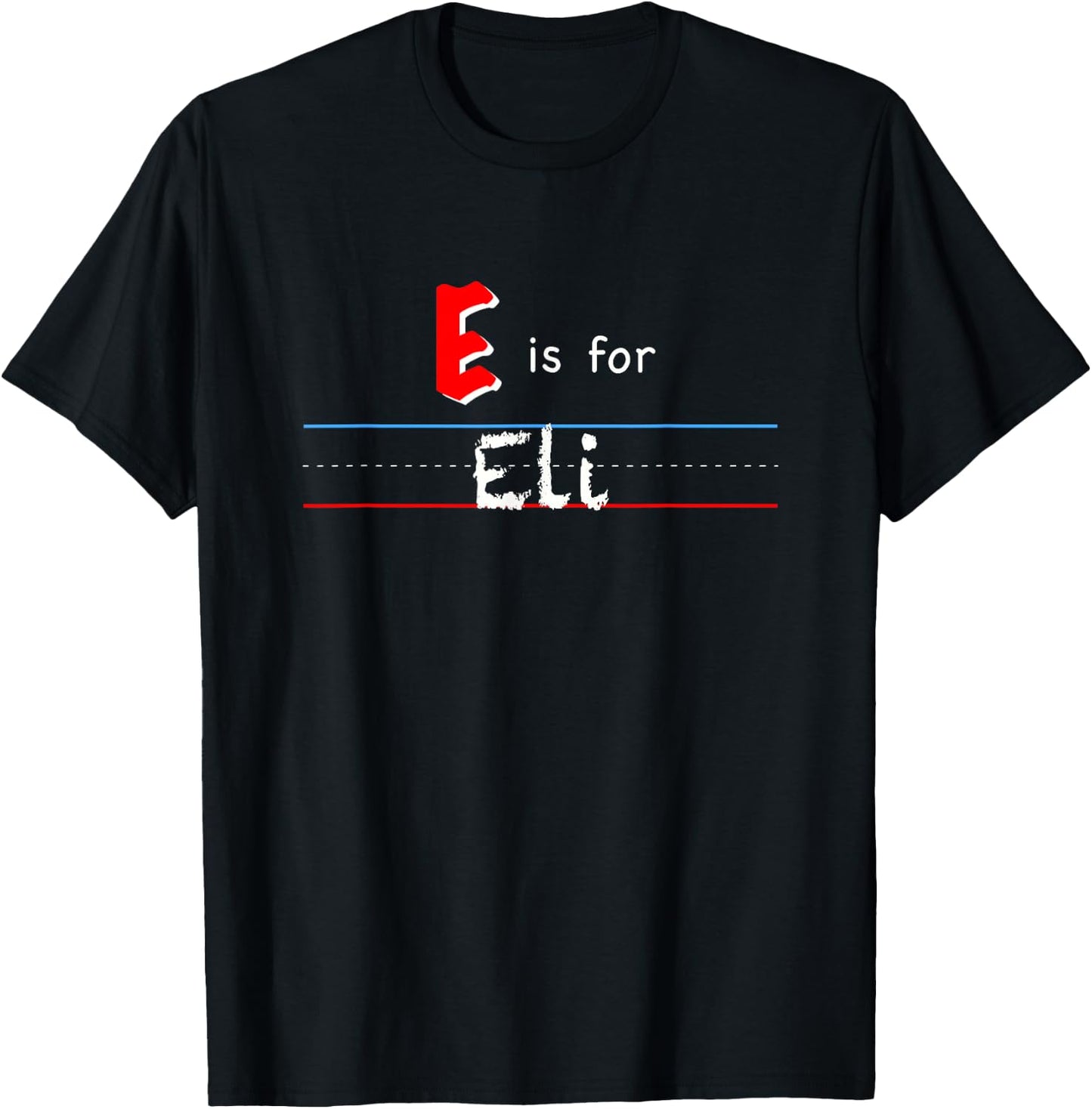 E Is For Eli, boys custom personalized name kids school T-Shirt - T-Shirt | Black