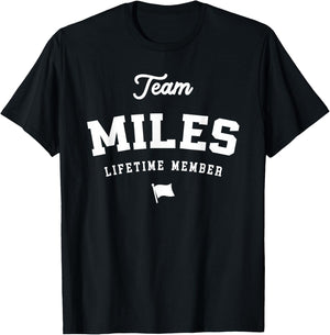 Team Miles Lifetime Member Funny Name Miles T-Shirt - T-Shirt | Black