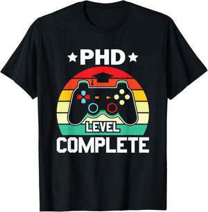 PhD Level Complete PhD Doctoral Degree Graduation Doctorate T-Shirt - T-Shirt | Black