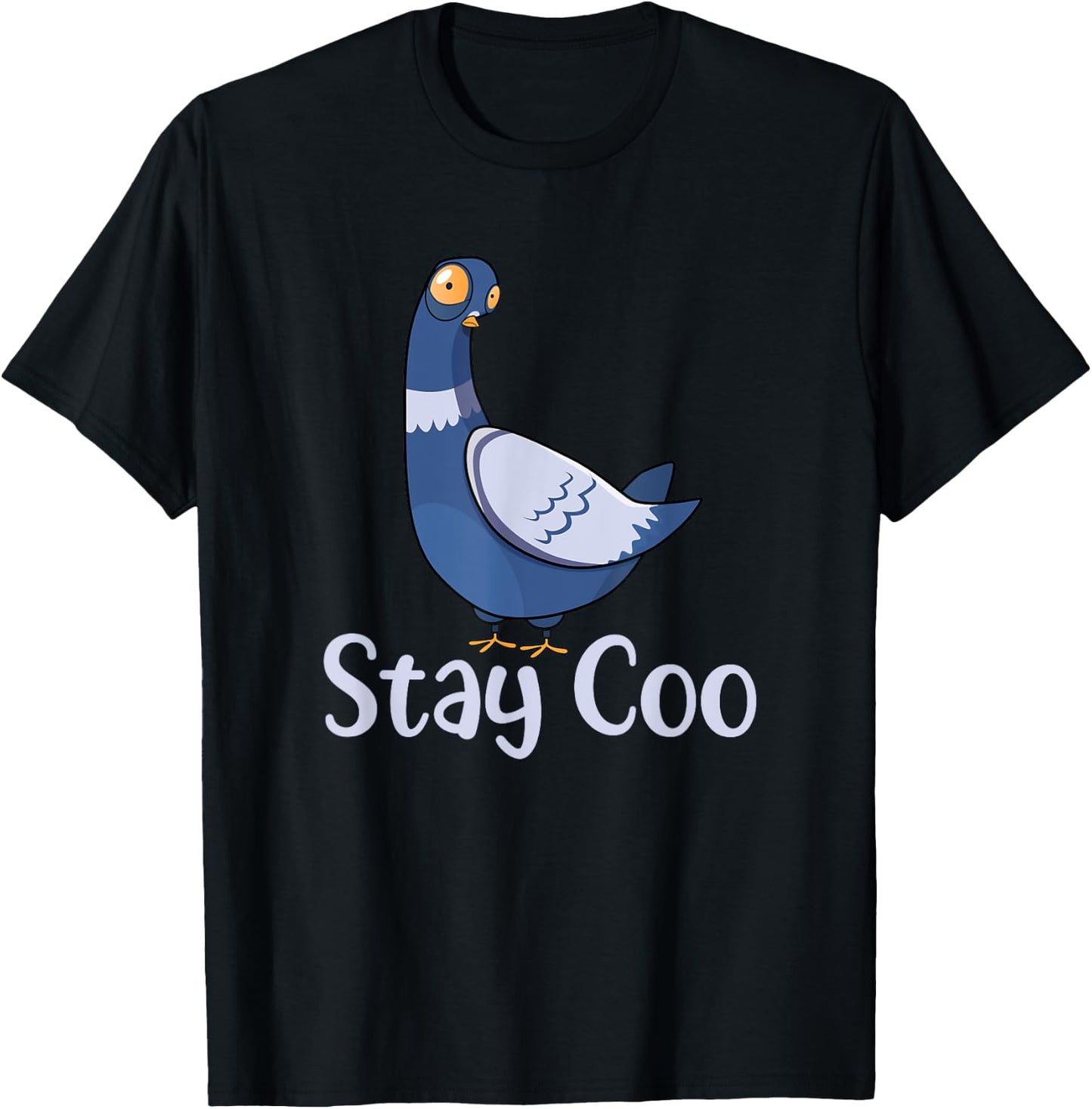 Stay Coo Bird Birding Funny Cool Pigeon T-Shirt - T-Shirt | Black