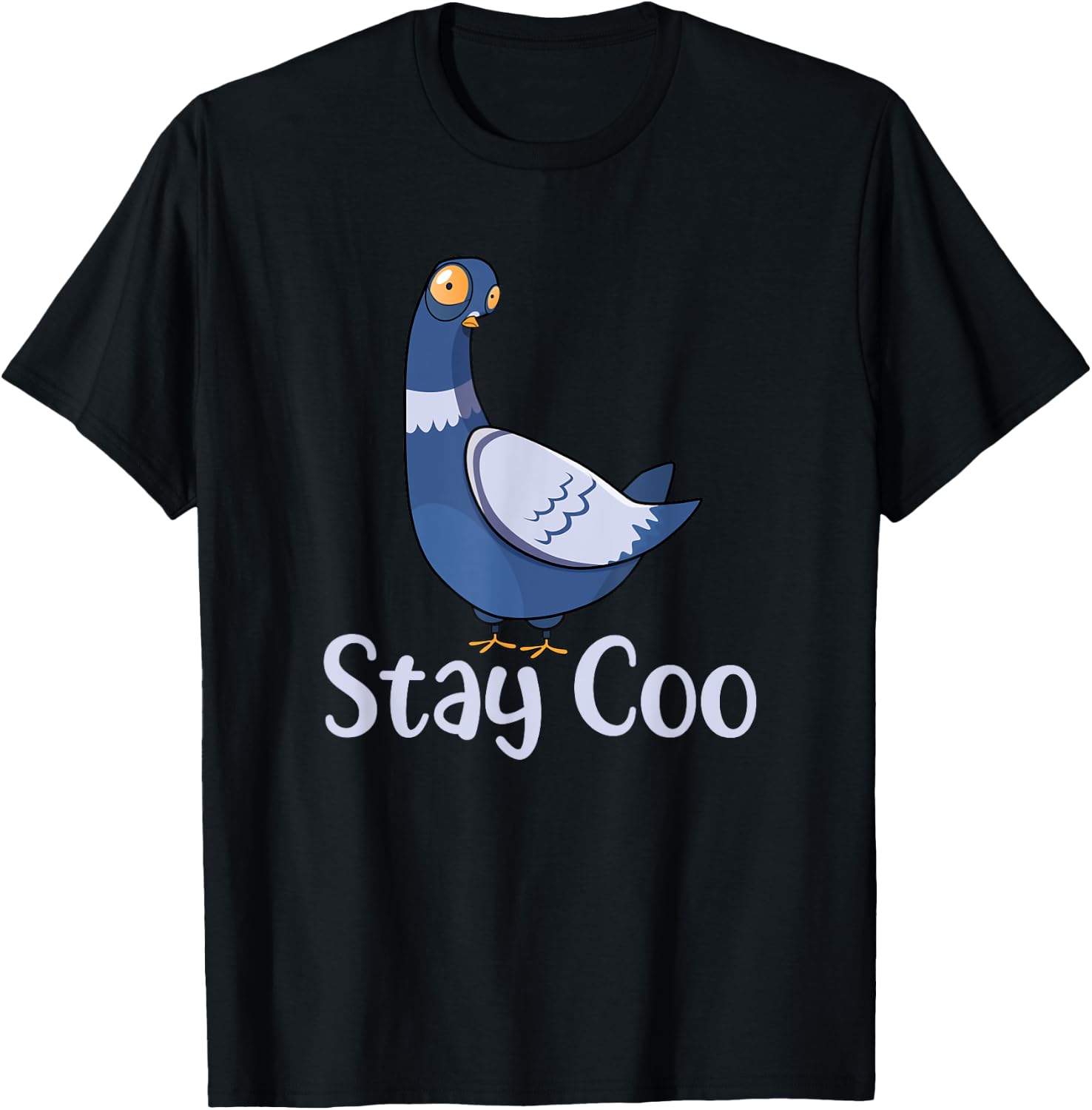 Stay Coo Bird Birding Funny Cool Pigeon T-Shirt - T-Shirt | Black