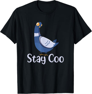 Stay Coo Bird Birding Funny Cool Pigeon T-Shirt - T-Shirt | Black