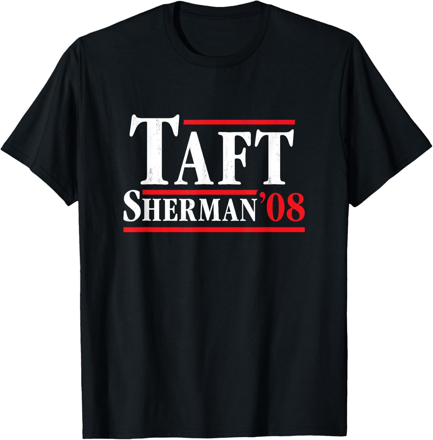 President William Howard Taft 1908 - Retro 4th of July T-Shirt - T-Shirt | Black