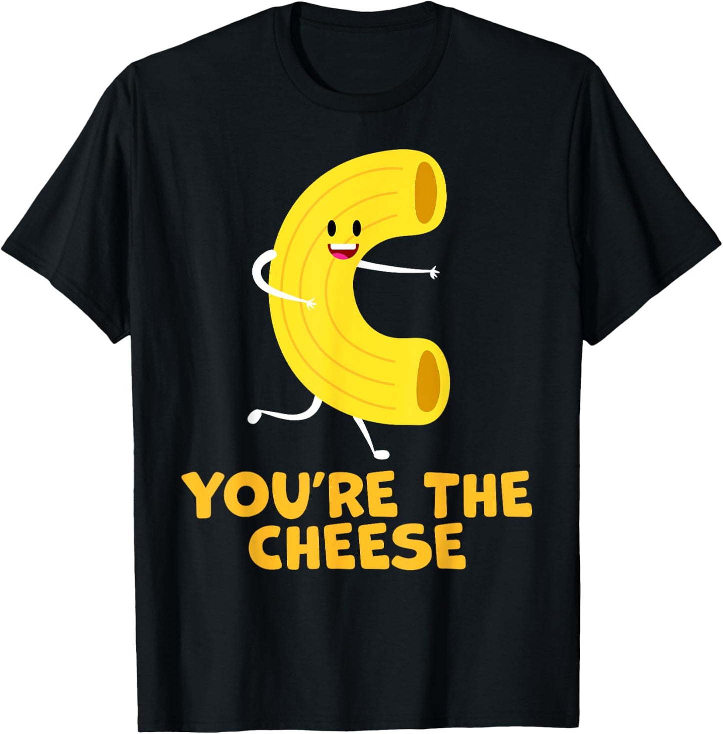 You're The Cheese to My Mac Funny Matching Couples His&Her T-Shirt - T-Shirt | Black