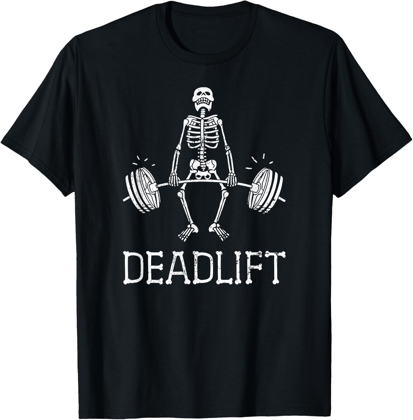 DEADLIFT Funny Halloween Skeleton Weight Lifting Workout T-Shirt - T-Shirt | Black