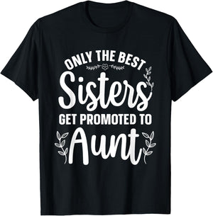 Best Aunt Art Sister Proud Aunt First Time Auntie T-Shirt - T-Shirt | Black