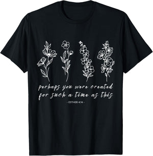 Perhaps You Were Created Esther 4 14 Inspirational Design T-Shirt - T-Shirt | Black