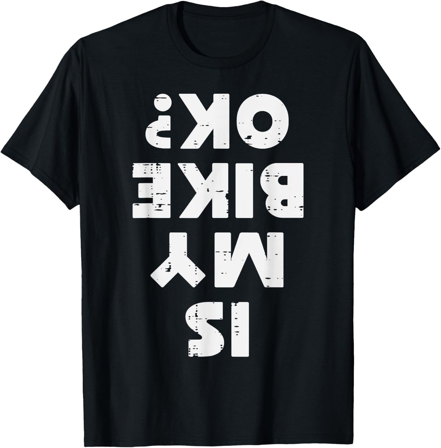Biker Is My Bike Ok Funny Motorcycle Motorbike Men Women Kid T-Shirt - T-Shirt | Black