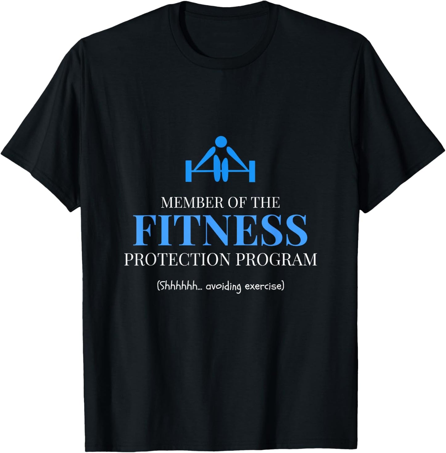 Fitness Protection Program Member - Avoid Exercise T-Shirt - T-Shirt | Black