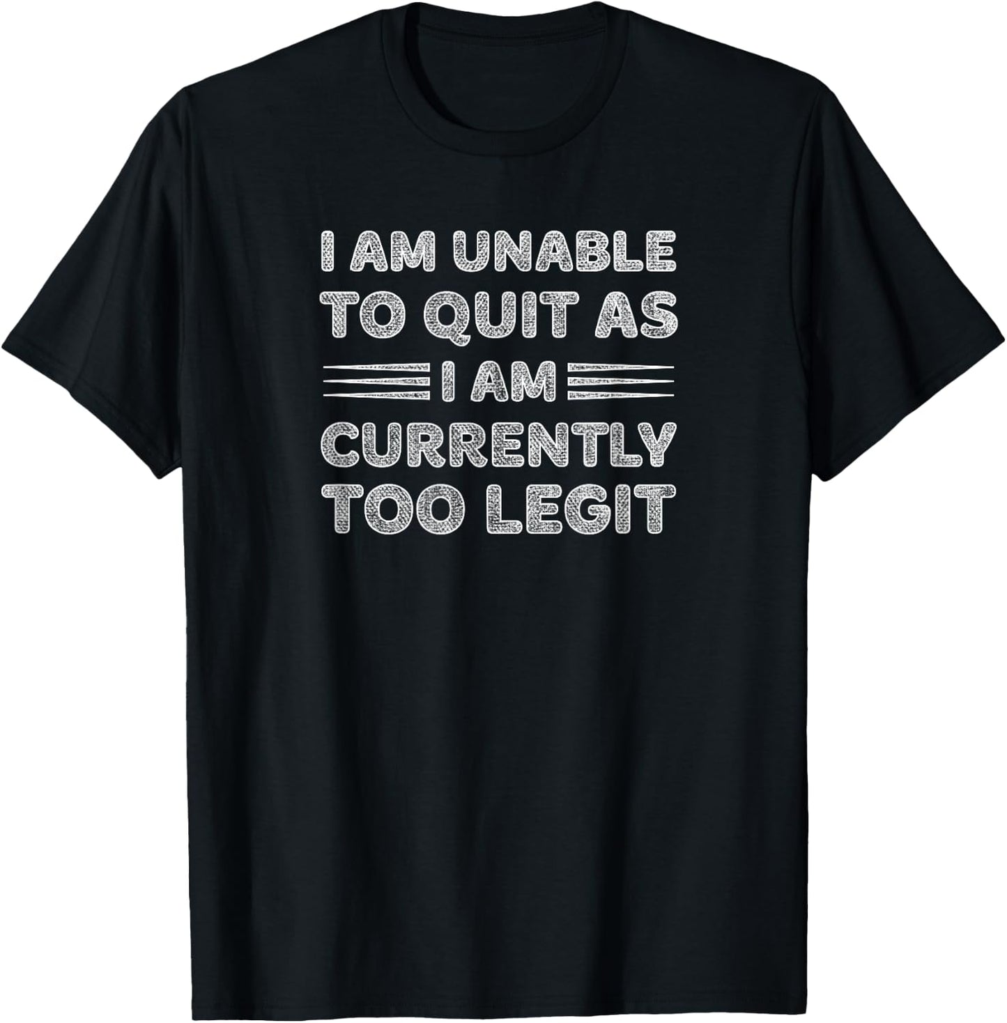 Funny Workout Weightlifting Quote bodybuilding and Exercise T-Shirt - T-Shirt | Black