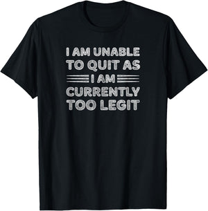 Funny Workout Weightlifting Quote bodybuilding and Exercise T-Shirt - T-Shirt | Black