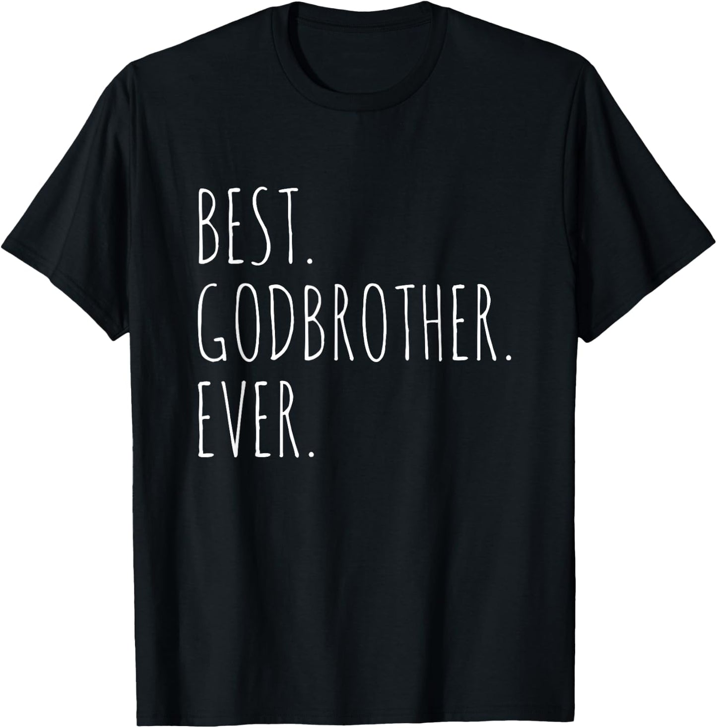 Best Godbrother Ever God Brother T-Shirt - T-Shirt | Black