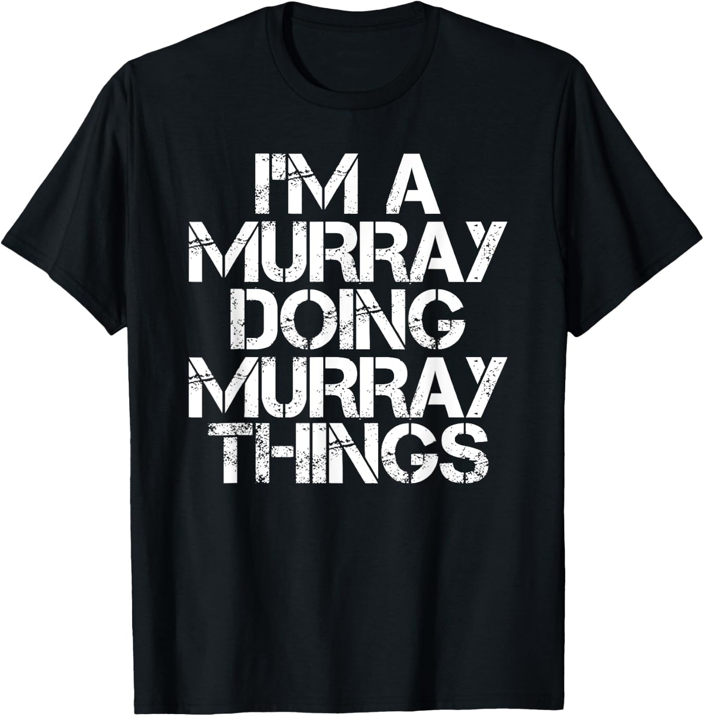 MURRAY Funny Surname Family Tree Birthday Reunion Gift T-Shirt - T-Shirt | Black