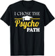 Psyopath Psychology Studies Graduation & Graphic T-Shirt - T-Shirt | Black