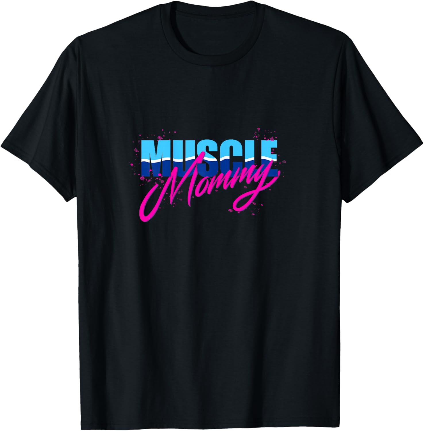 Muscle Mommy T-Shirt - T-Shirt | Black