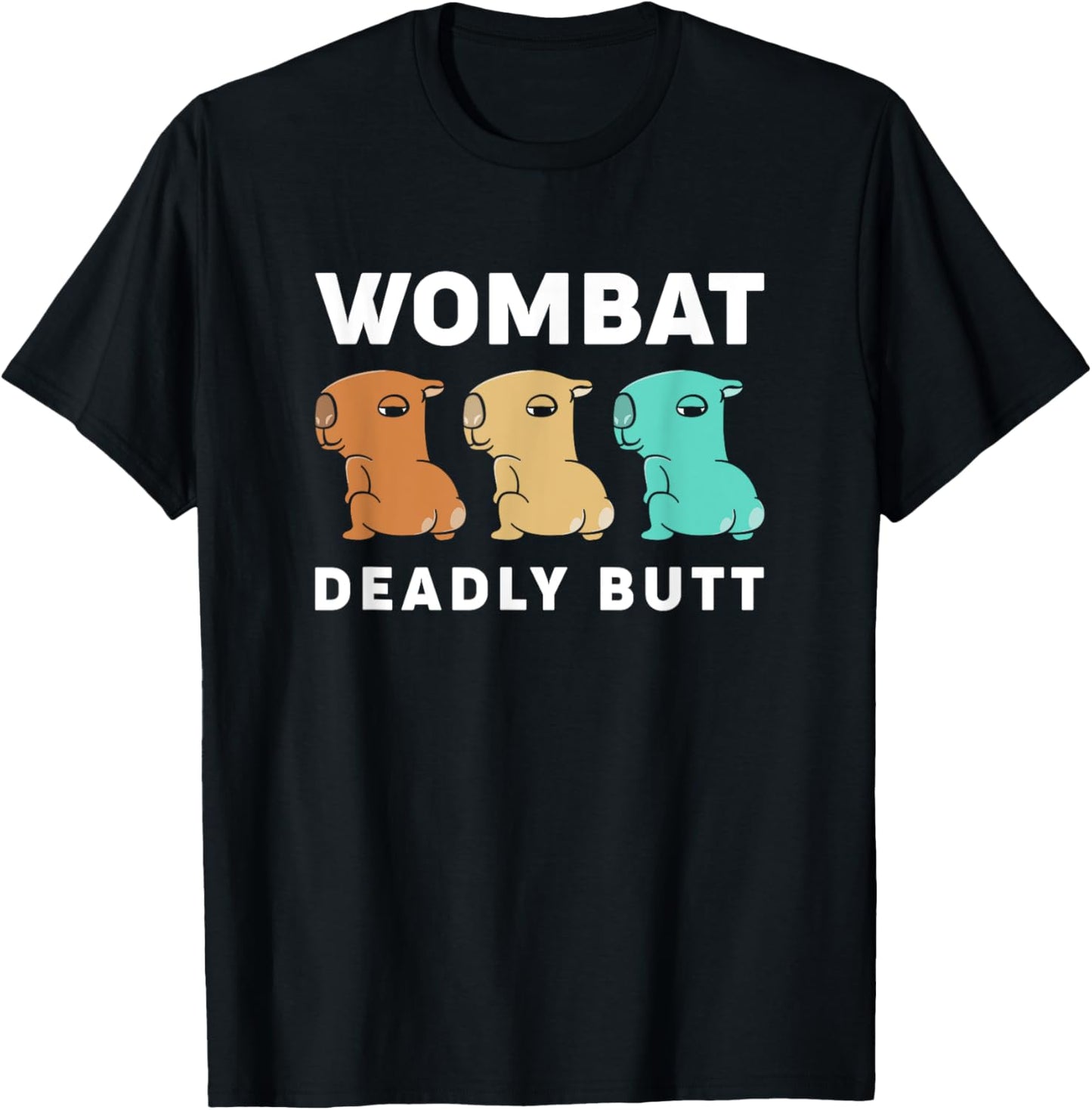 Wombat Deadly Butt Retro Funny Twerking Wombats T-Shirt - T-Shirt | Black