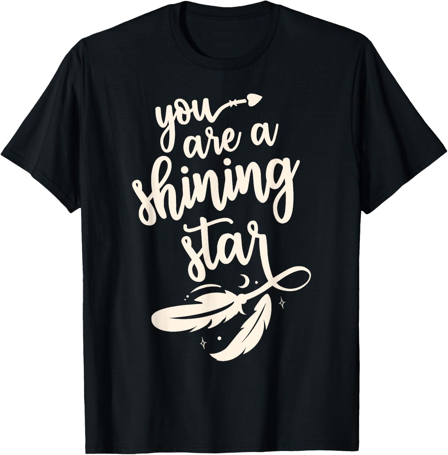 Cute you're a shining star pretty boho star for one you love T-Shirt - T-Shirt | Black
