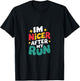 I'm Nicer After My Run Funny Running Saying For Runners T-Shirt - T-Shirt | Black