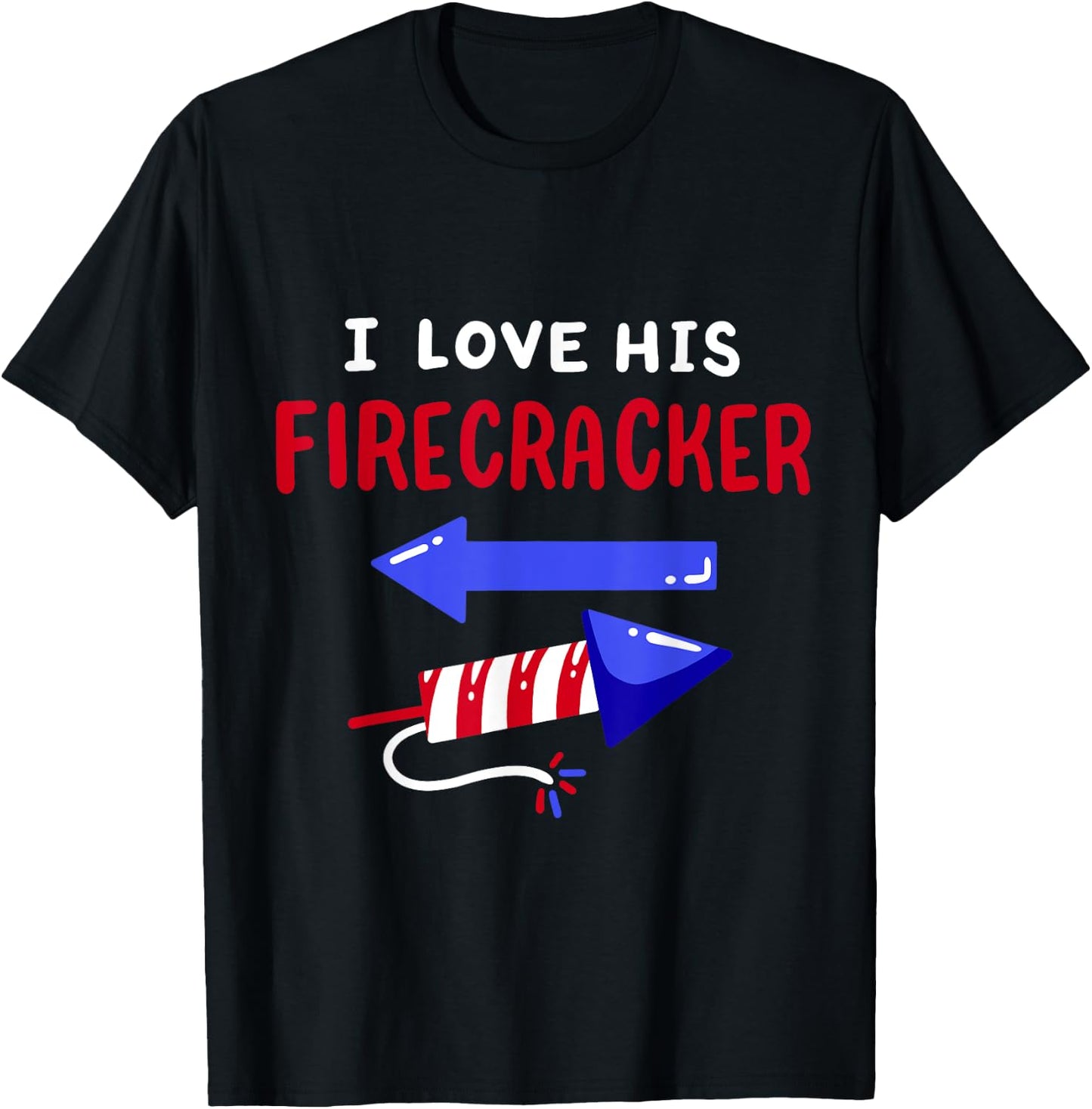 Funny 4th Of July I Love His Firecracker Matching Couple Her Men T-Shirt - T-Shirt | Black
