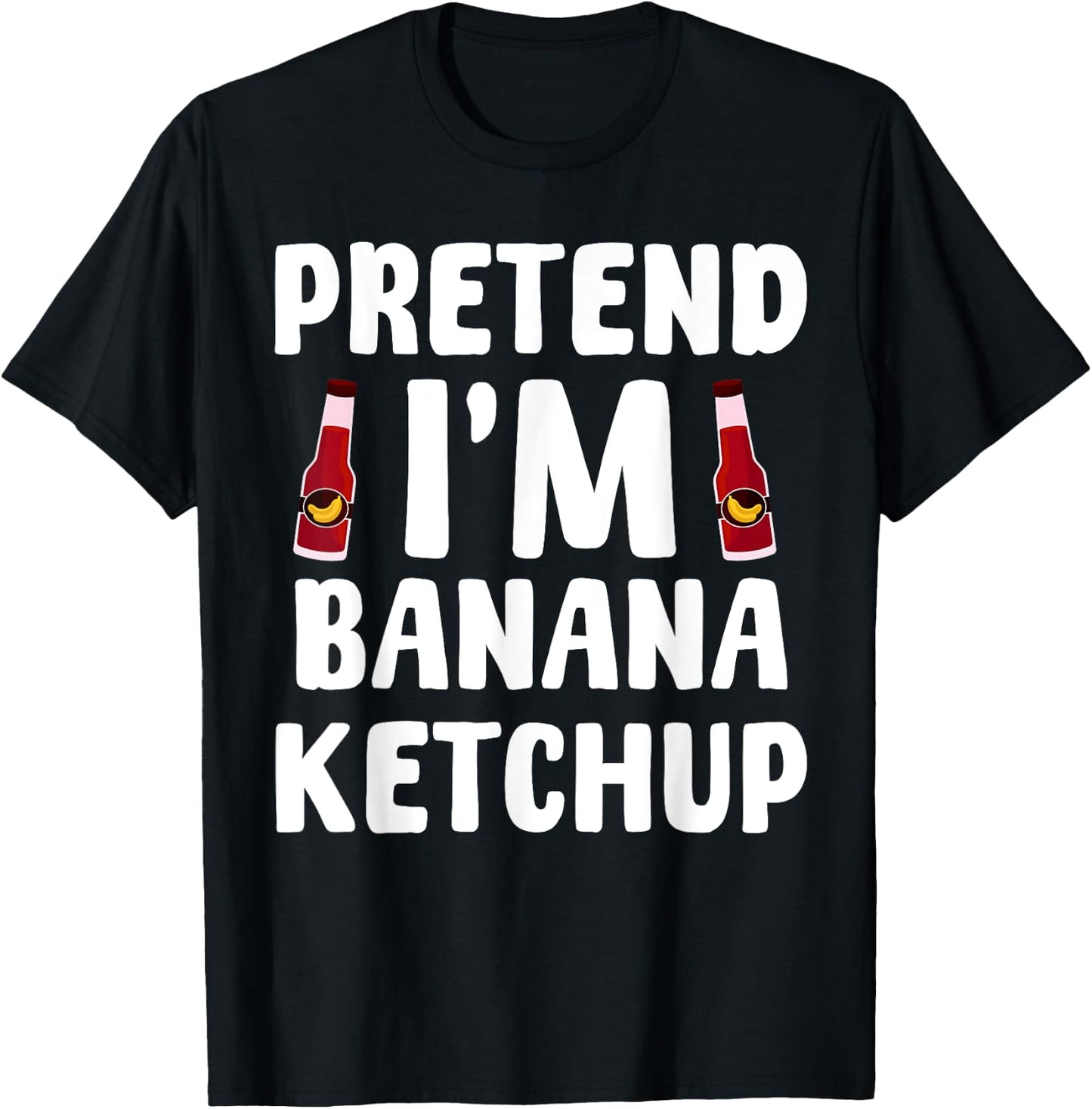 Funny Banana Ketchup Saying Banana Sauce Filipino Food T-Shirt - T-Shirt | Black