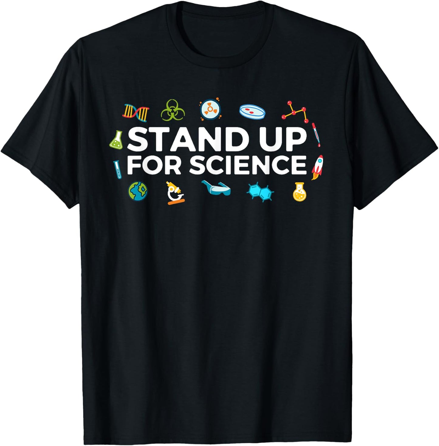 Stand Up For Science T-Shirt - T-Shirt | Black