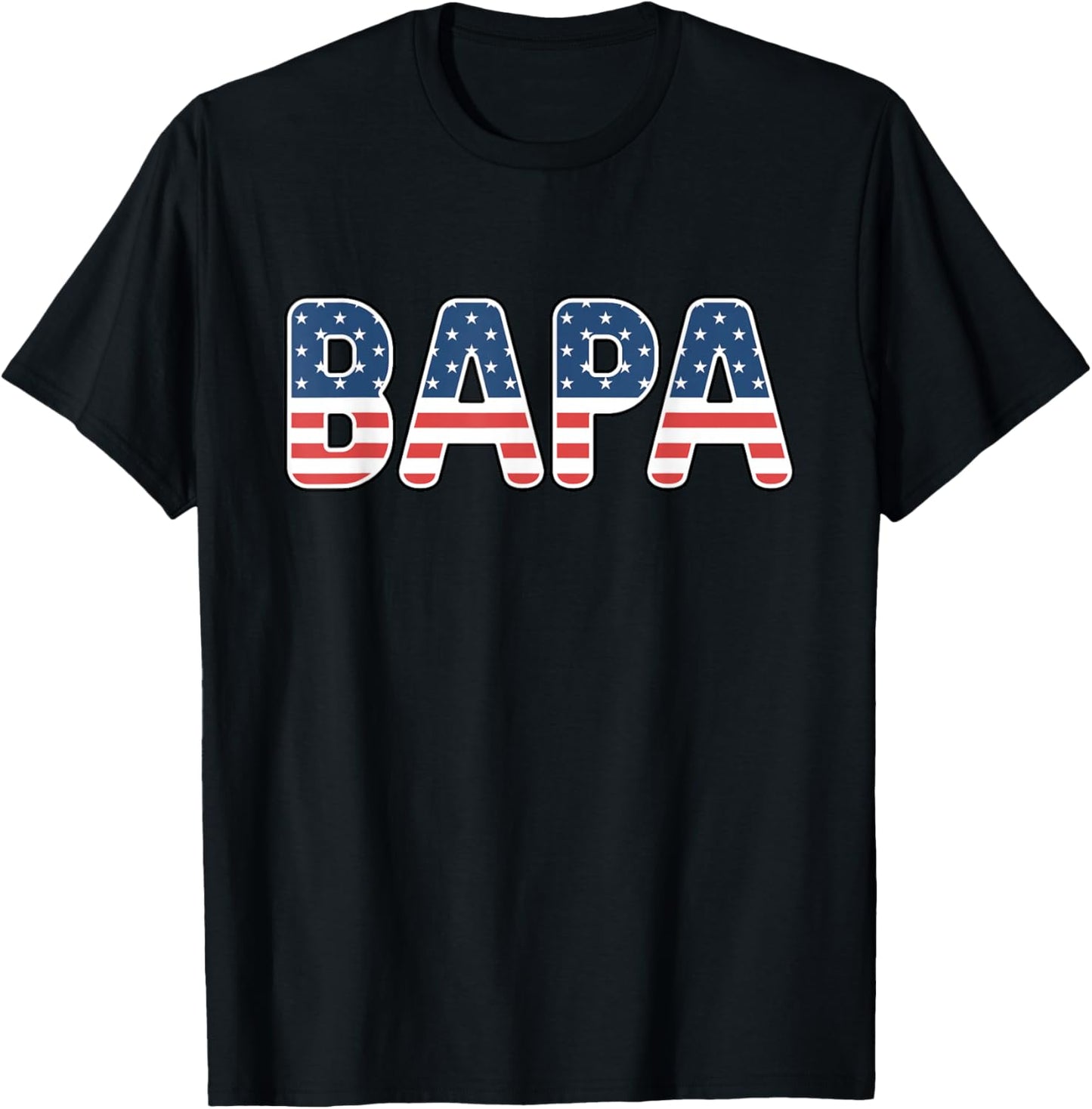 Bapa American Flag Patriotic USA 4th of July T-Shirt - T-Shirt | Black