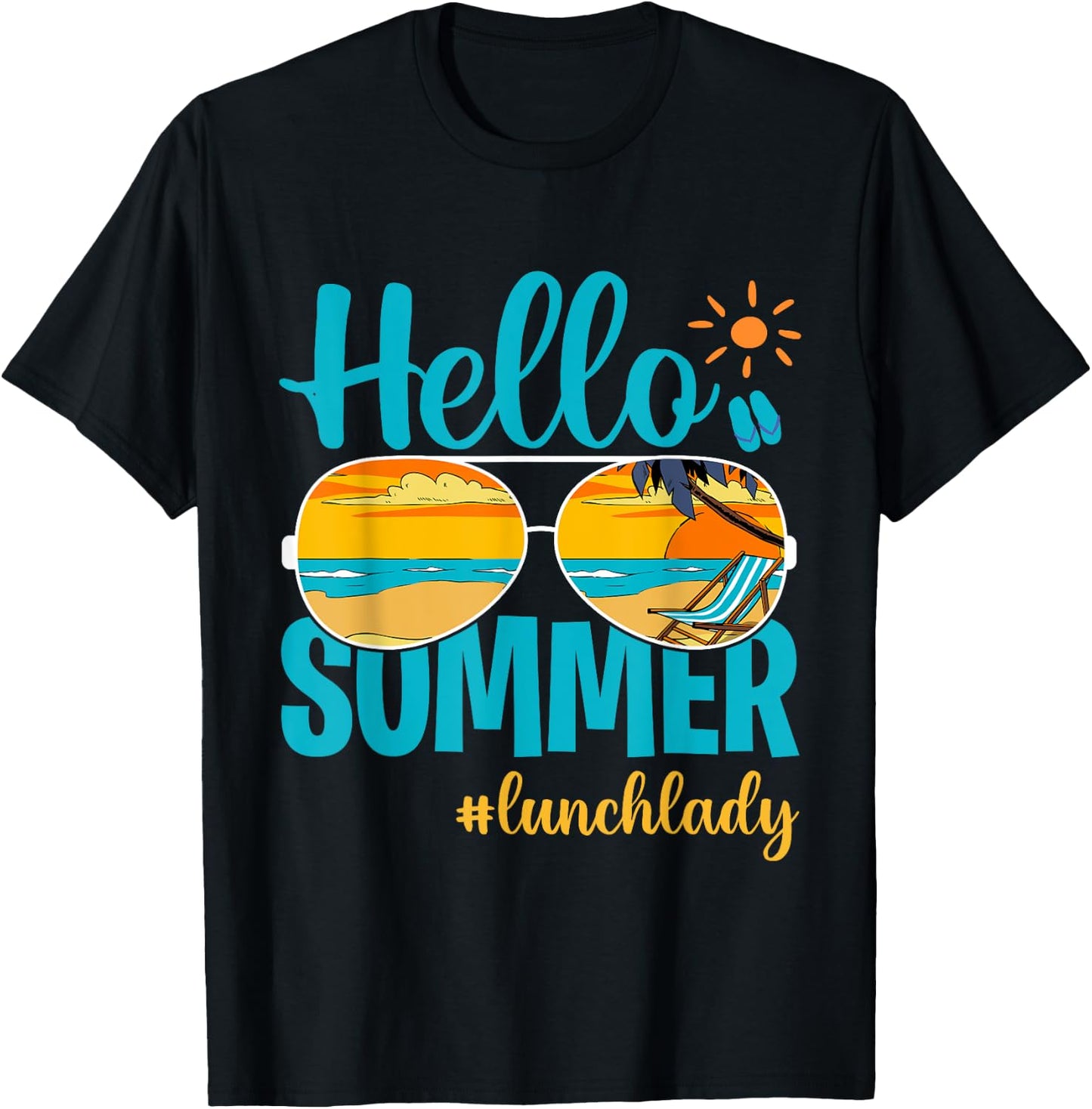 Happy Last Day Of School Hello Summer Lunch Lady T-Shirt - T-Shirt | Black
