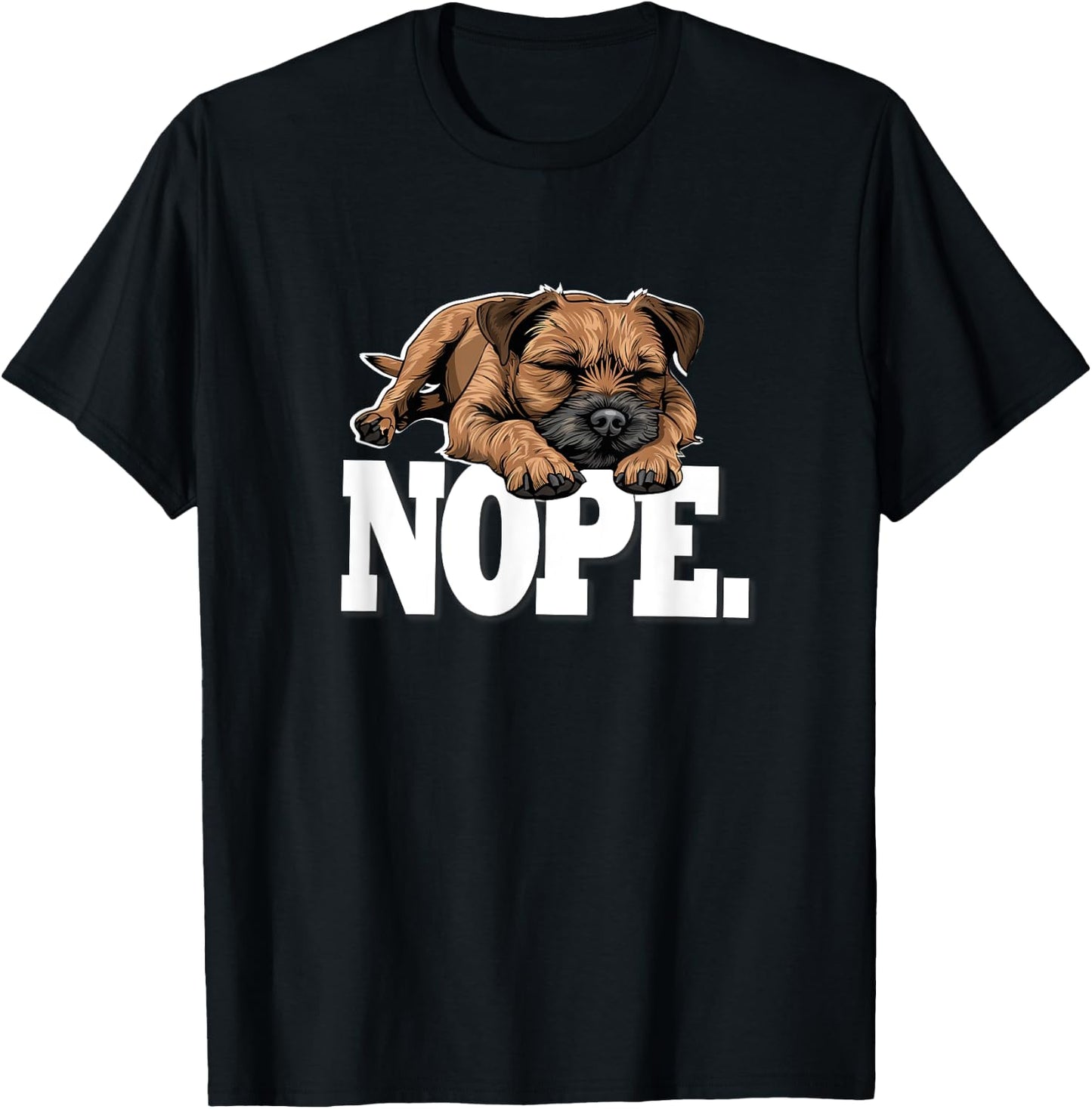 Funny Napping NOPE Border Terrier Lover T-Shirt - T-Shirt | Black