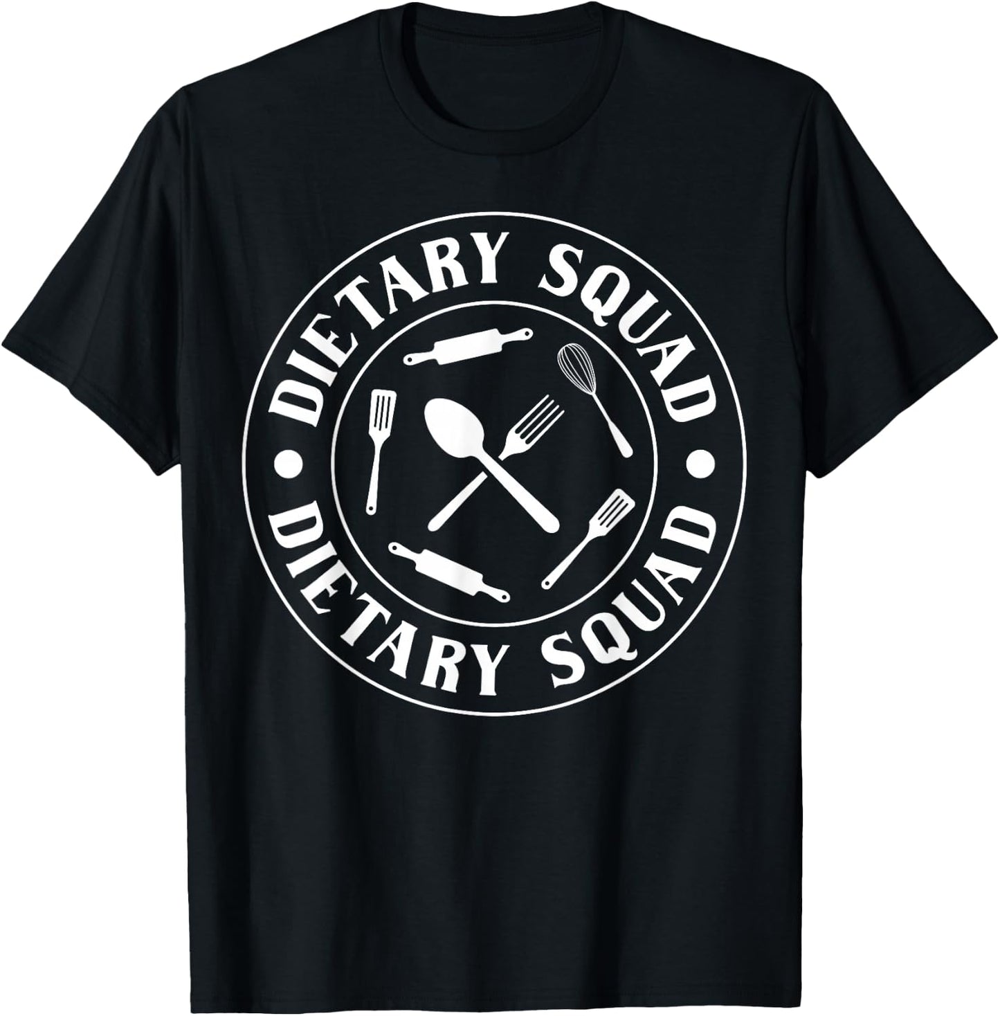 Dietary Squad Dietary Aide Cook Appreciation T-Shirt - T-Shirt | Black