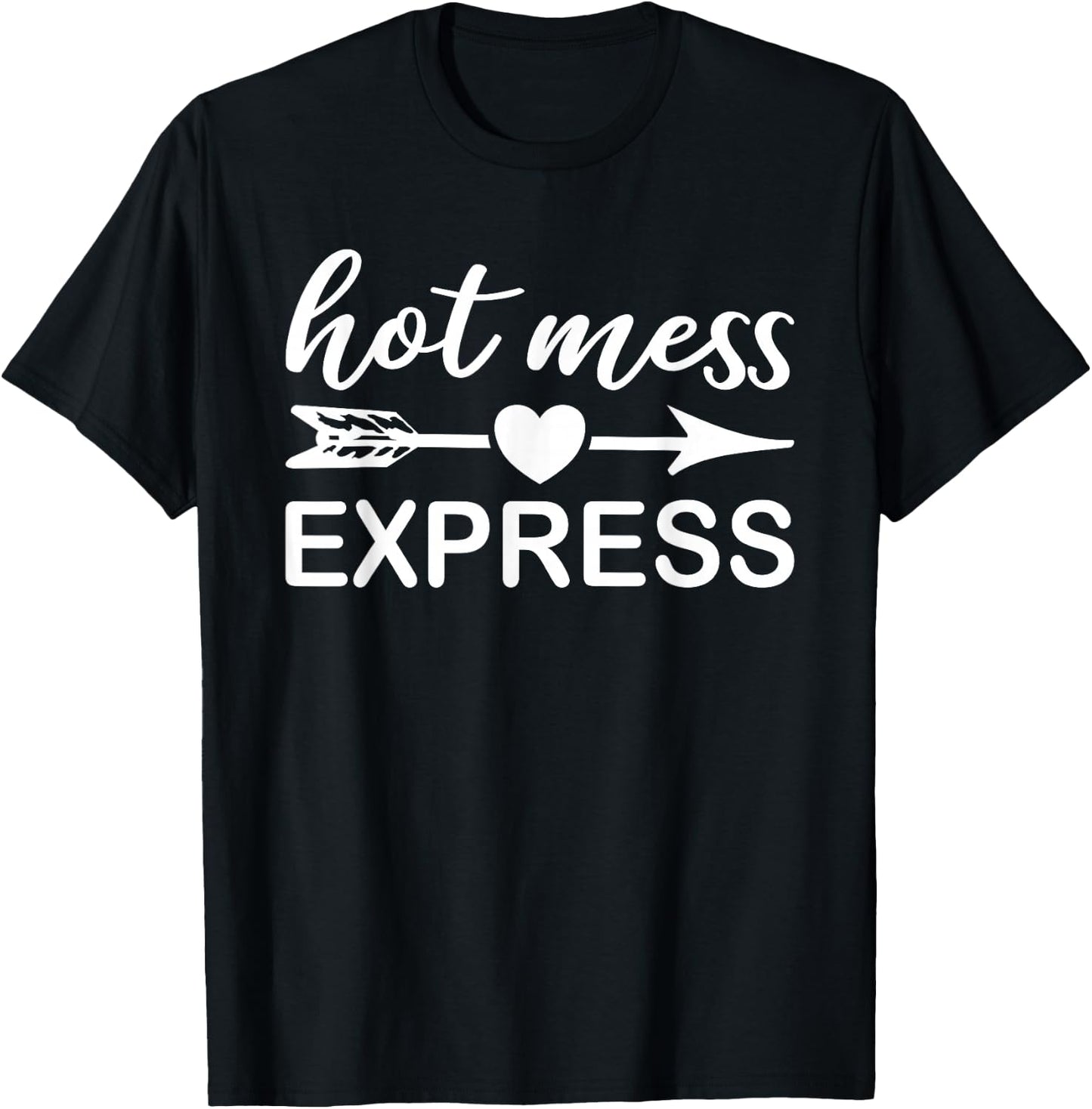 Hot Mess Express Funny Chaos Chaotic Life Mom Boss Manager T-Shirt - T-Shirt | Black