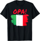OPA! Funny Traditional Greek Italian Flag Quote T-Shirt - T-Shirt | Black