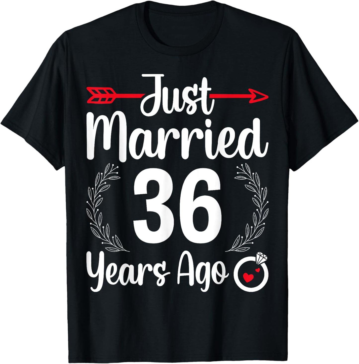 Just Married 36 Years Ago - Husband Wife 36th Anniversary T-Shirt - T-Shirt | Black