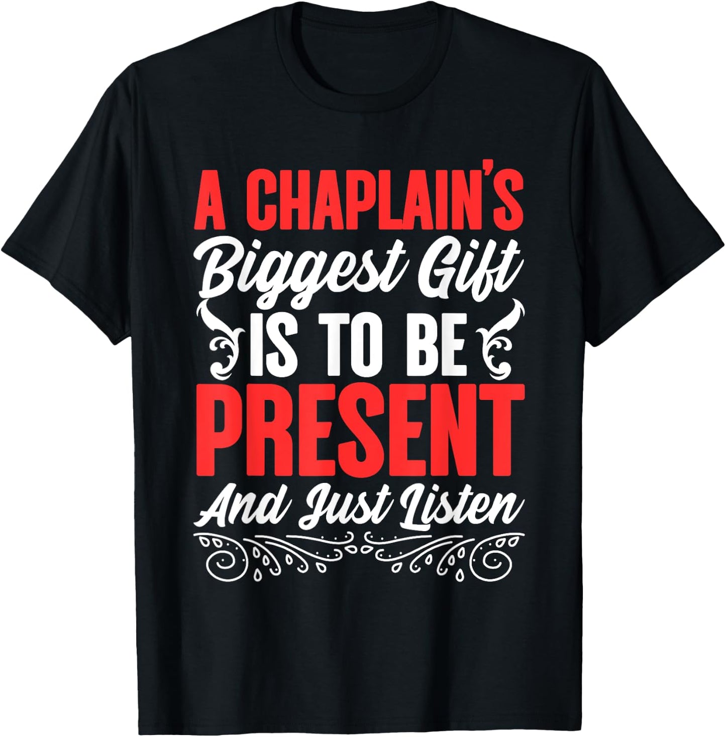 Chaplain Listen Guardian Religious Clergy Chaplain T-Shirt - T-Shirt | Black