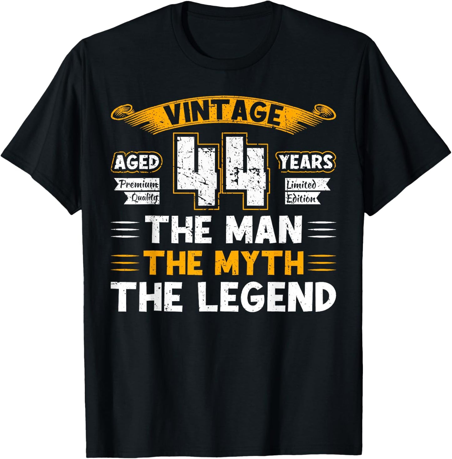 Aged 44 Years The Man The Myth The Legend 44th Birthday T-Shirt - T-Shirt | Black